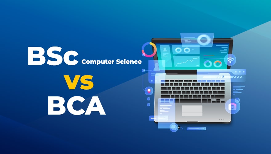 bsc vs bca