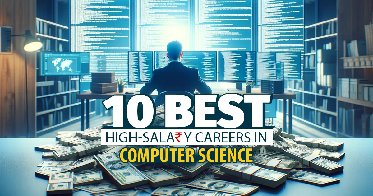 High-Salary Careers in Computer Science