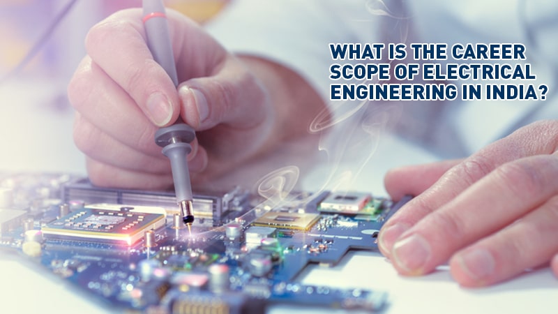 Scope of Electrical Engineering